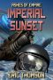 [Ashes of Empire 01] • Imperial Sunset